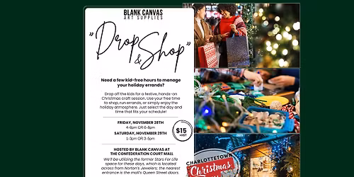 Drop & Shop (Nov 28 & 29th)