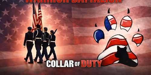 Paws & Patriotism: A CHS Warrior Battalion and Collar of Duty Fundraiser