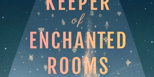 Book Discussion: Keeper of Enchanted Rooms by Charlie N. Holmberg