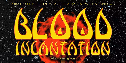 BLOOD INCANTATION + Secret Chiefs 3: Wellington