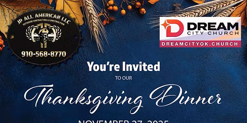 The Jp All American Thanksgiving at Dream City Church 