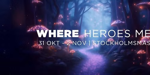 Comic Con Stockholm Winter 2025