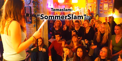 Tema Poetry Slam @S\u00d8STER: Sommertid