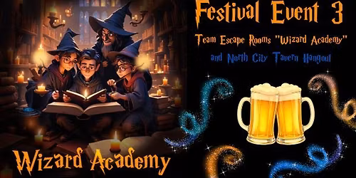 Wizard Academy Escape Room & Tavern Hangout - WSTV Festival Event 3