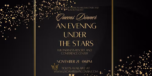 Queens Dinner- An Evening Under the Stars 