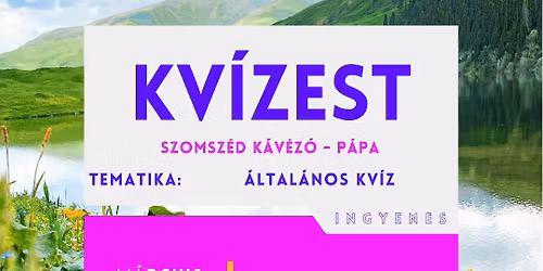 \ud83e\udde0\u00c1LTAL\u00c1NOS kv\u00edz a Szomsz\u00e9d k\u00e1v\u00e9z\u00f3ban | m\u00e1rcius 14. | ingyenes \ud83c\udf89\u2728