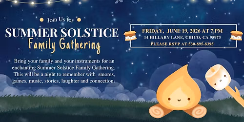 Summer Solstice and S'mores