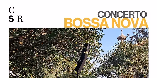 Concerto Bossa Nova | 31 Maio