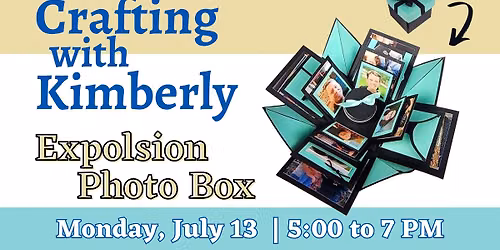 Crafting with Kimberly | July 2026 : Explosion Photo Box