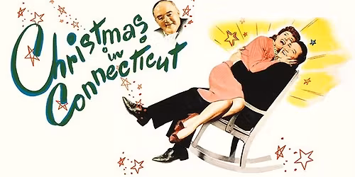 Christmas in Connecticut (1945)