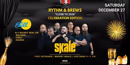 SKALE LIVE @ CAFE 080 \/\/ RYTHM & BREWS