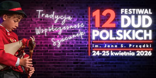 12. Festiwal Dud Polskich im. Jana S. Prz\u0105dki
