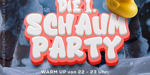 Die 1. SCHAUMPARTY @ Fritz Club Weiz