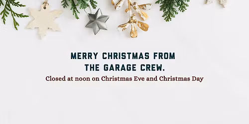 Closed at Noon on Christmas Eve and Christmas Day