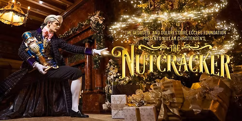 Ballet West & Ballet West Orchestra: The Nutcracker