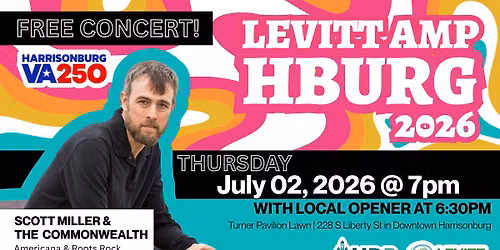 FREE CONCERT - Scott Miller & The Commonwealth - Levitt AMP Harrisonburg Music Series