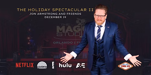 The Holiday Spectacular: Jon Armstrong & Friends