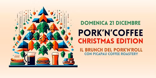 Pork'n'Coffee \ud83c\udf84 Christmas Edition