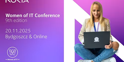 KONFERENCJA Women of IT - 9. edycja