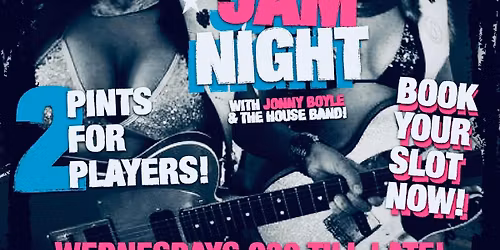The Big Bad Jam Night with Jonny Boyle & The House Band at Blues Underground