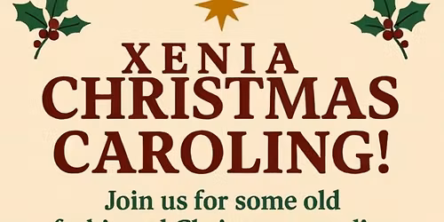 Xenia Christmas Caroling