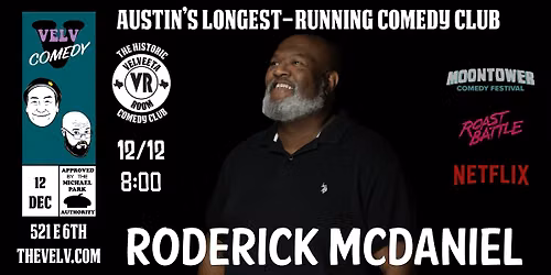 Roderick McDaniel - Live Comedy