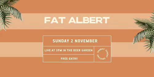 Shaws Bay Sunday Sessions ft. Fat Albert | Free Entry 
