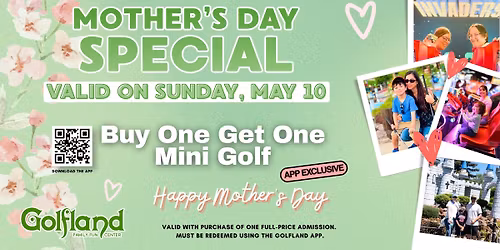  Mother's Day at Golfland