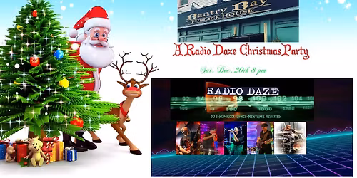 It's Bantry Bay's 80's Christmas Party with Radio Daze!