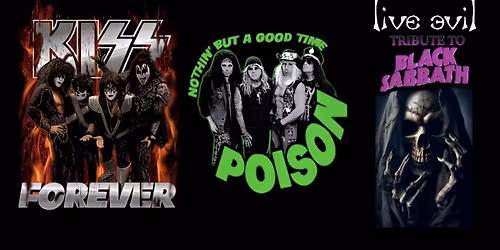 Kiss, Poison, Black Sabbath Tribute Night