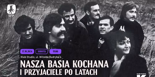 Nasza Basia Kochana i Przyjaciele po latach | \u201cSzafa Pe\u0142na Wspomnie\u0144\u201d | 62. SFP