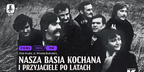 Nasza Basia Kochana i Przyjaciele po latach Szafa Pełna Wspomnień 62. SFP