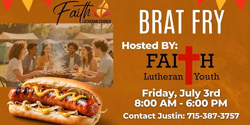 Faith Lutheran Church - Brat Fry