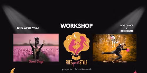FREE YOUR STYLE - Workshop with Ania Radomska and Roni Sagi