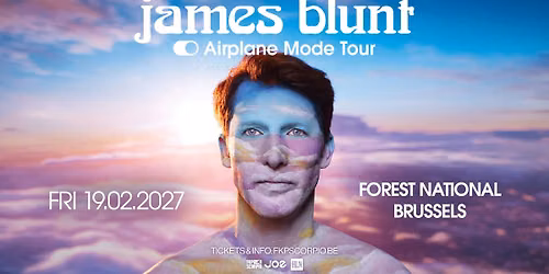 James Blunt \u2022 Forest National, Brussels