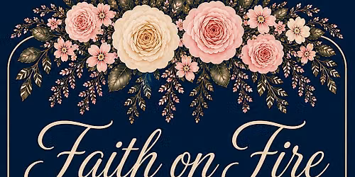 Faith on Fire