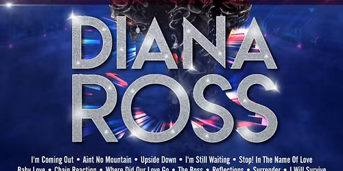 Reflections~The Musical Legacy Of Diana Ross starring Tameka Jackson\ud83c\uddfa\ud83c\uddf8