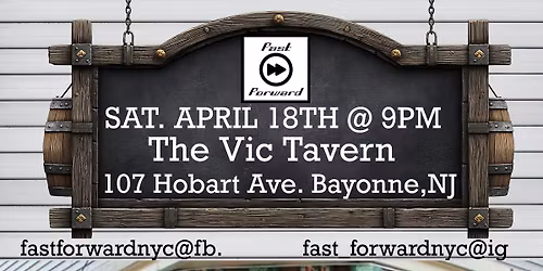 Fast Forward returns to the Vic Tavern