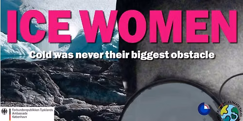 Screening: ICE WOMEN & Talk w\/ Angelika Humbert