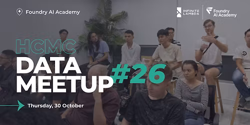 HCMC Data Meetup #26