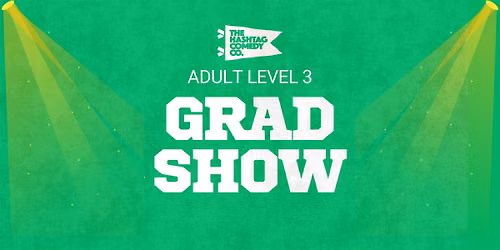Improv Level 3 Graduate Showcase