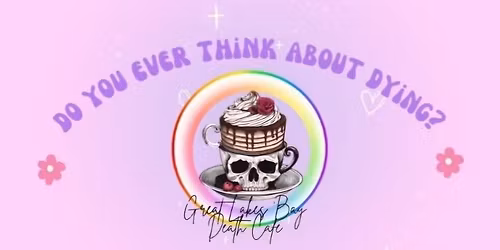 Great Lakes Bay Death Cafe