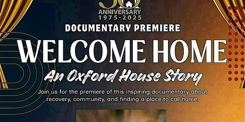 Welcome Home: An Oxford House Story Premier