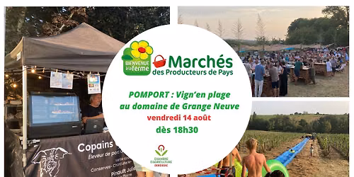 March\u00e9 des Producteurs de Pays \u00e0 Pomport : Vign'en plage