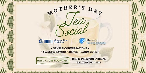 Mother's Day: Tea Social