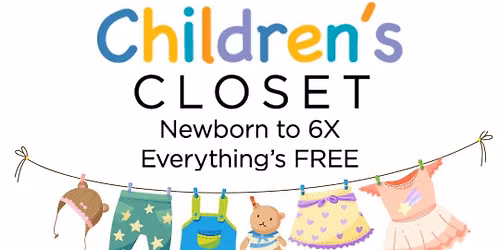 FREE Children's Closet - First Fridays!