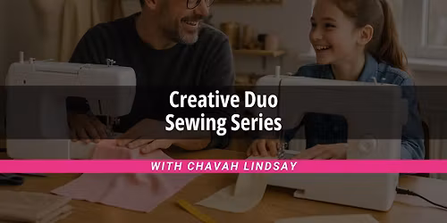 Creative Duo Sewing Series