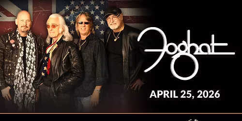 Foghat rocks April 25: Celebrating 50 years of Slow Ride