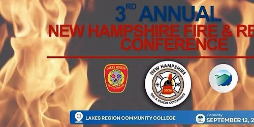 3rd Annual New Hampshire Fire & Rescue Conference