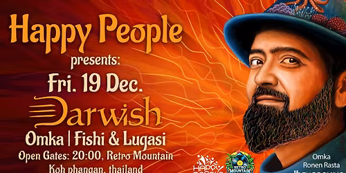 Happy People Hosting DARWISH PSYTRANCE SET \u06de